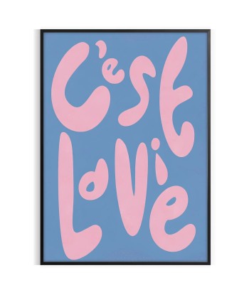 C Est La Vie Graphic Wall Art ou a consommer sur place