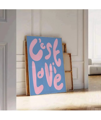 C Est La Vie Graphic Wall Art ou a consommer sur place