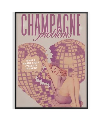 Champagne Problems Trendy Art Print en stock