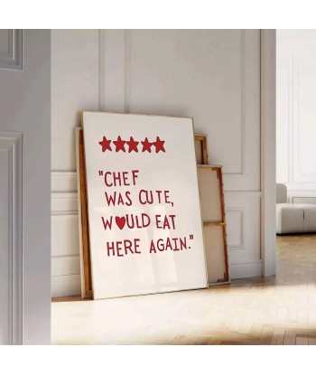 Chef Was Cute Would Eat Here Again Popular Wall Art votre