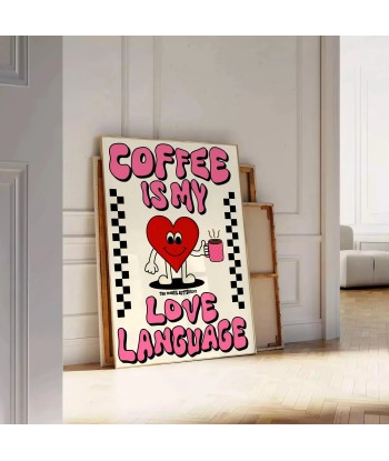 Coffee Is My Love Language Kitchen Popular Art Print en stock