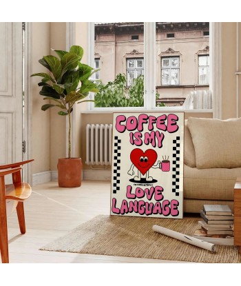 Coffee Is My Love Language Kitchen Popular Art Print en stock