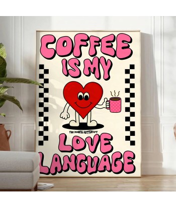 Coffee Is My Love Language Kitchen Popular Art Print en stock