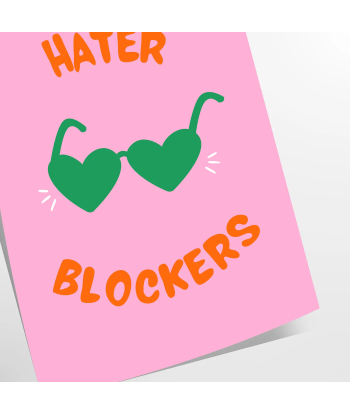 Hater Blookers Art Print online