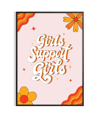 Girls Support Girls Motivation Print destockage