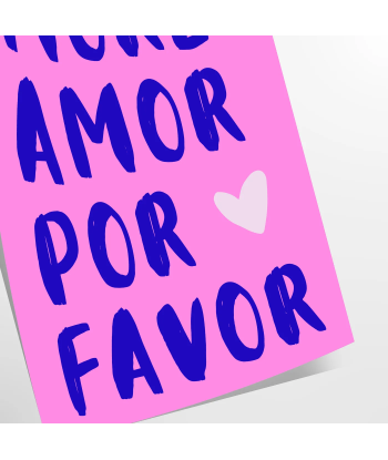 Mor Amor Por Favor Motivation Art Print en ligne