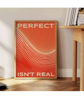 Perfect Isn T Real Motivation Wall Print d'Europe débarque